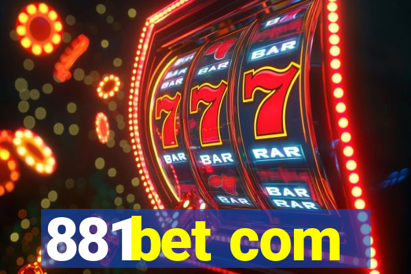 881bet com